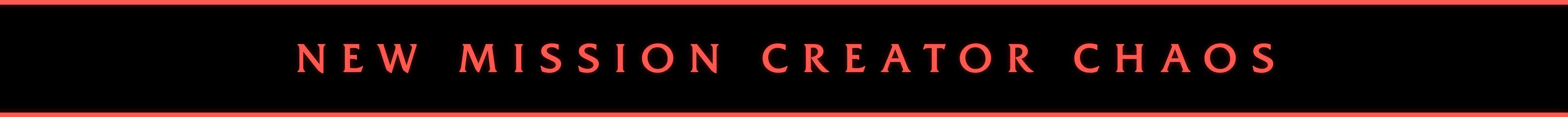 Faixa com o seguinte texto em inglês: “New Mission Creator Chaos”. Em tradução livre: “Novidades caóticas no Criador de Missões”.