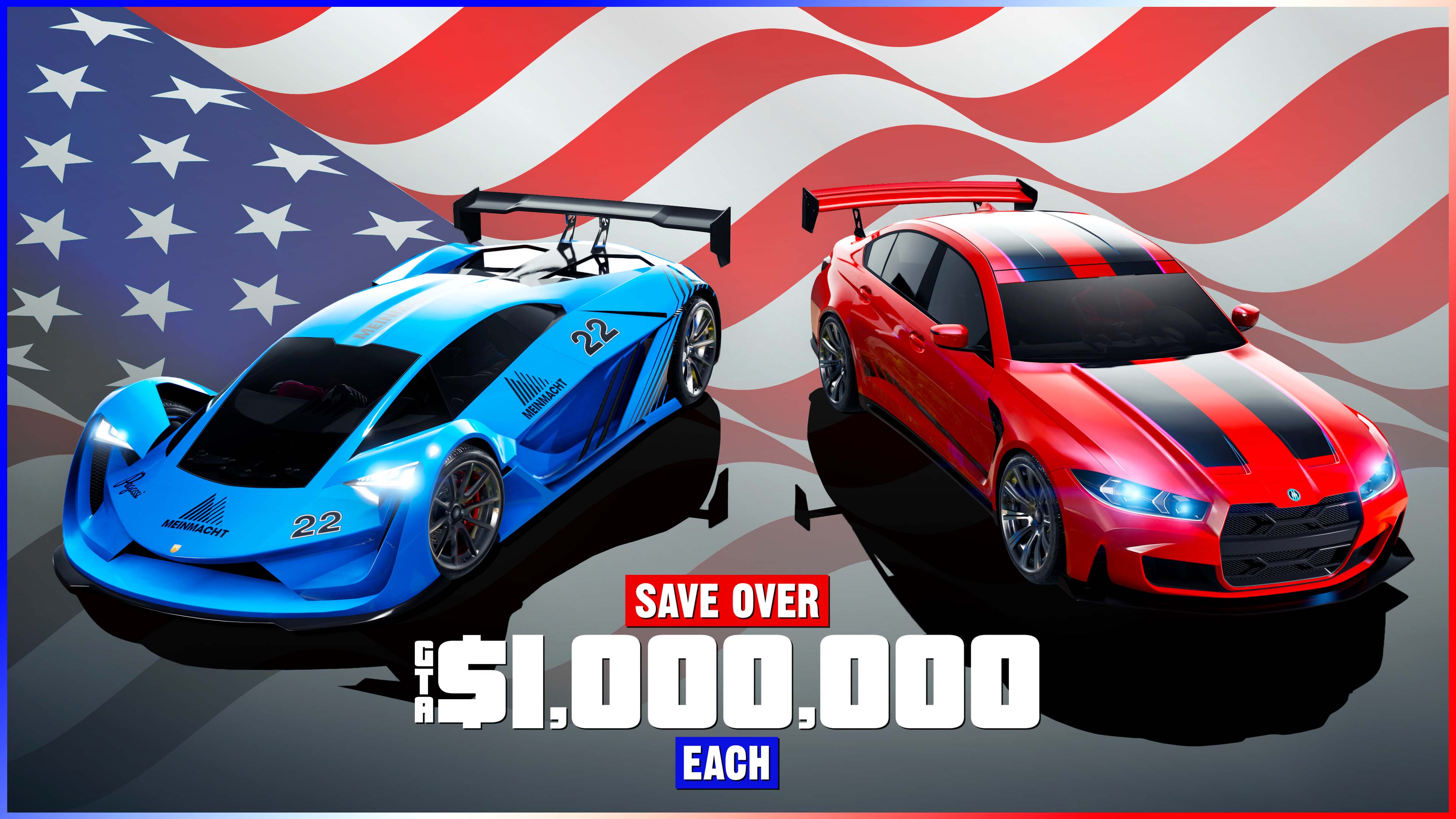 Um Übermacht Sentinel GTS vermelho com listras de corrida pretas e um Pegassi Tezeract azul com estampas de corrida, ambos lado a lado e em frente a uma grande bandeira dos EUA. O texto diz: “Economize mais de GTA$1.000.000 em cada.”