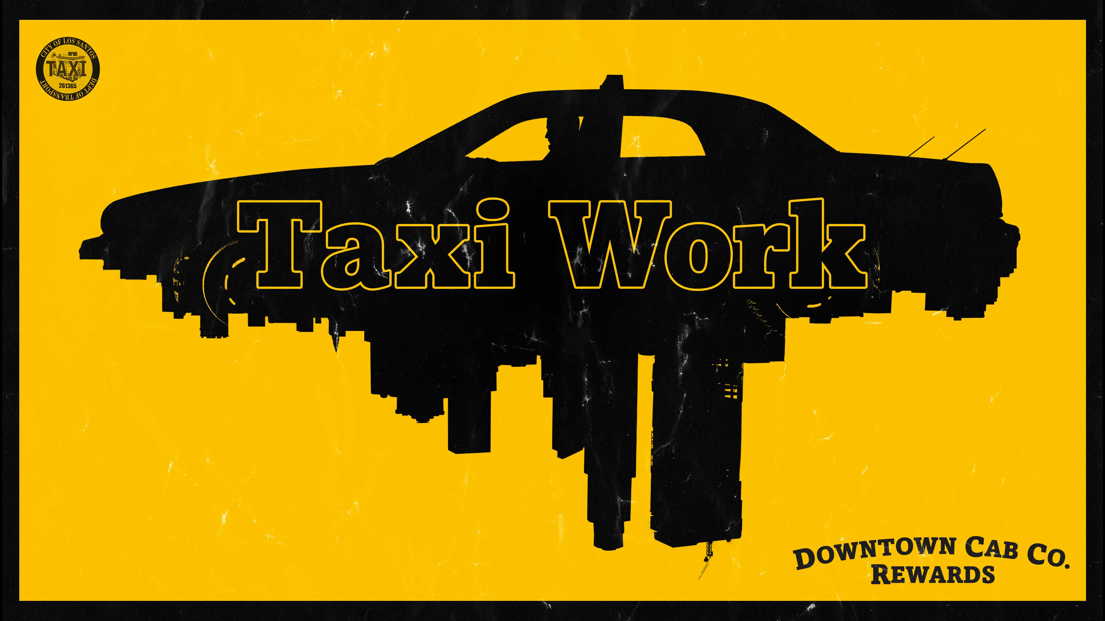 Pôster do evento das recompensas de Trabalhos de Táxi para a Downtown Cab Co. Silhueta preta de um táxi em cima mesclado à paisagem urbana em baixo, com o texto “Trabalhos de Táxi” no meio.